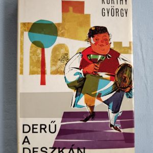 Derű a deszkán