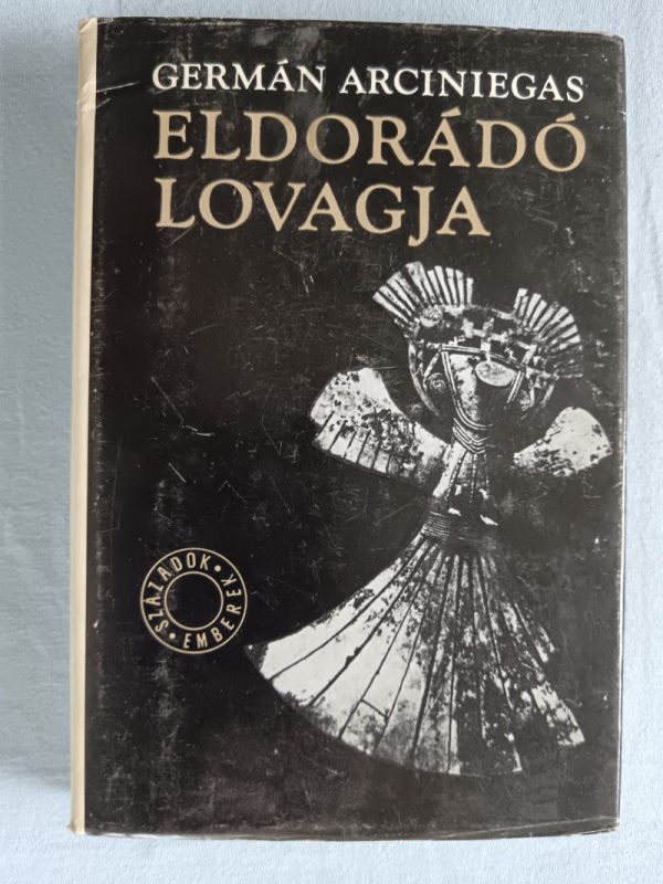 Eldorádó lovagja