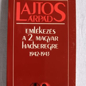 Emlékezés a 2. magyar hadseregre 1942-1943