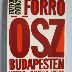 Forró ősz Budapesten