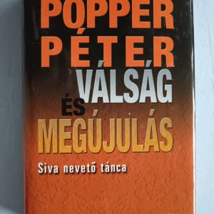 Válság és megújulás – Siva nevető tánca