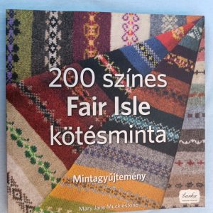 200 színes Fair Isle kötésminta