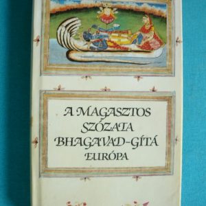 A magasztos szózata – Bhagavad-Gítá