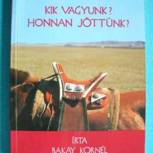 Kik vagyunk? Honnan jöttünk?