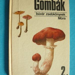 Gombák 2. – Búvár zsebkönyvek