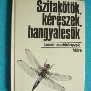 Szitakötők, kérészek. hangyalesők – Búvár zsebkönyvek