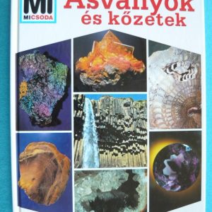 Ásványok és kőzetek – Mi micsoda 45.