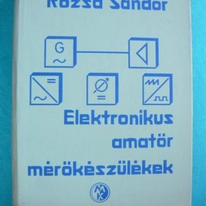 Elektronikus amatőr mérőkészülékek