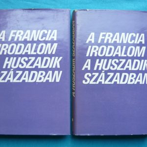 A francia irodalom a huszadik században I-II.