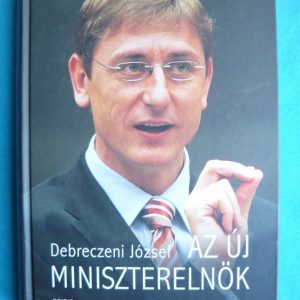 Az új miniszterelnök