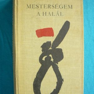 Mesterségem a halál