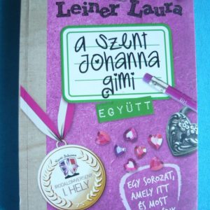 A Szent Johanna gimi 2. – Együtt