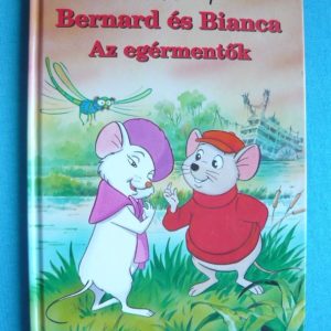 Bernard és Bianca – Az egérmentők