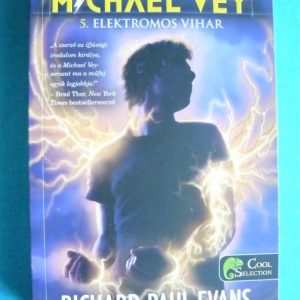 Elektromos vihar – Michael Vey 5.