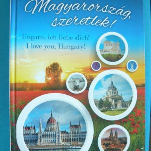 Magyarország, szeretlek!