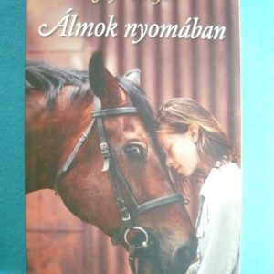 Álmok nyomában