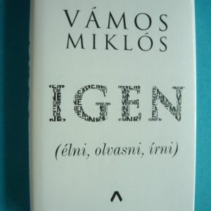 Igen (élni, olvasni, írni)