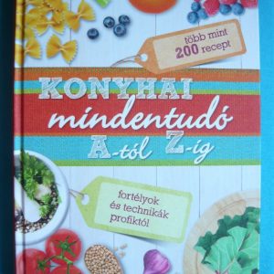 Konyhai mindentudó A-tól Z-ig