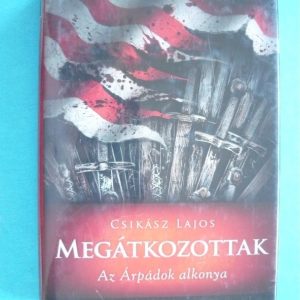Megátkozottak – Az Árpádok alkonya