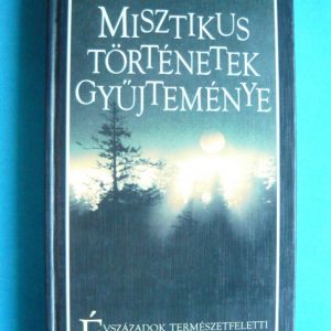 Misztikus történetek gyűjteménye