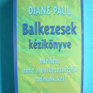 Balkezesek kézikönyve – Minden amit a balkezességről tudnunk kell