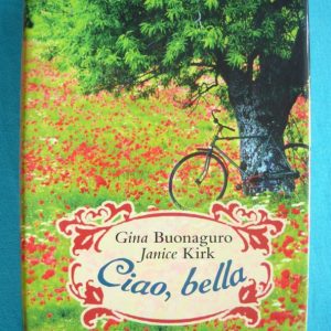 Ciao, bella