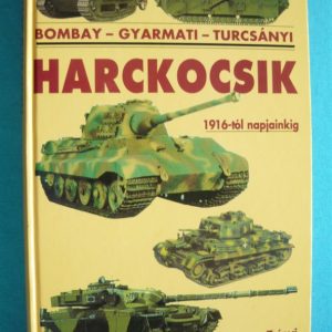 Harckocsik – 1916-tól napjainkig