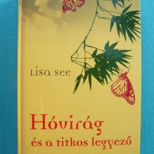 Hóvirág és a titkos legyező