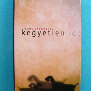 Kegyetlen idő