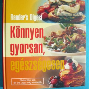 Könnyen, gyorsan, egészségesen