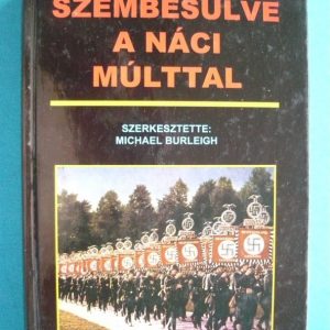 Szembesülve a náci múlttal