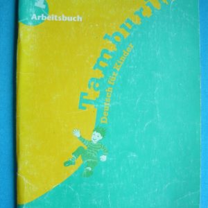 Tamburin – Deutsch für Kinder 1. Arbeitsbuch