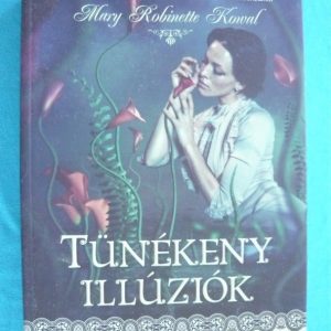 Tűnékeny illúziók