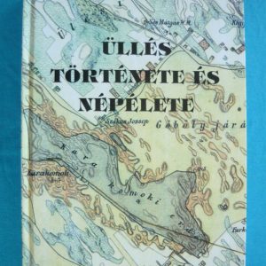 Üllés története és népélete
