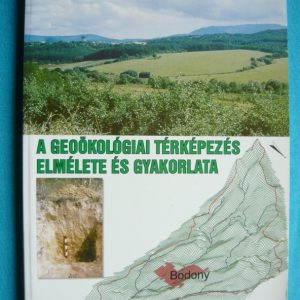 A geoökológiai térképezés elmélete és gyakorlata