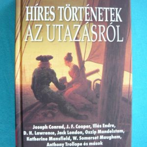Híres történetek az utazásról