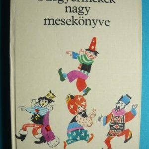 Kisgyermekek nagy mesekönyve