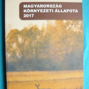 Magyarország környezeti állapota 2017