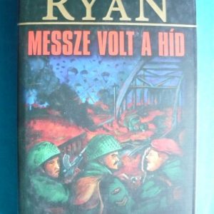 Messze volt a híd