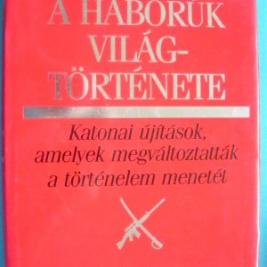 A háborúk világtörténete