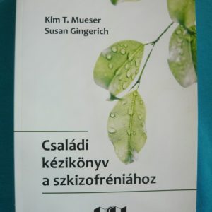 Családi kézikönyv a szkizofréniához