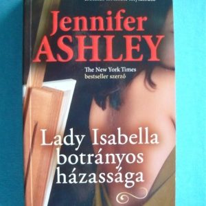 Lady Isabella botrányos házassága