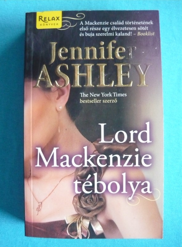 Lord Mackenzie tébolya Lord Mackenzie tébolya