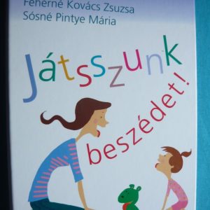 Játsszunk beszédet!