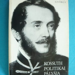 Kossuth politikai pályája