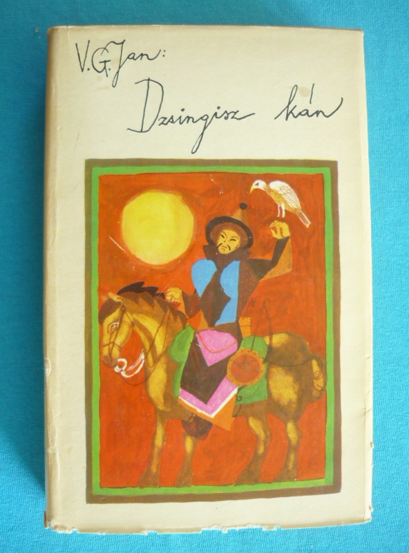 Tatárjárás I-III. 3 Dzsingisz kán / Batu kán / Tatárjárás I-III.