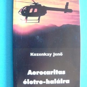 Aerocaritas életre-halálra
