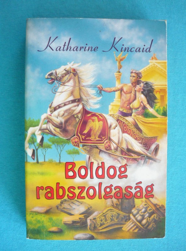 Boldog rabszolgaság Boldog rabszolgaság