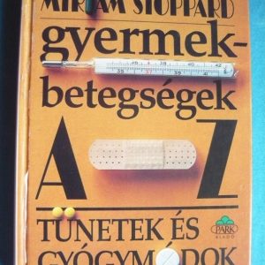 Gyermekbetegségek A-Z