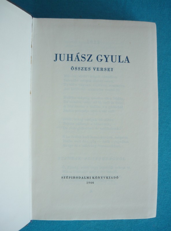 Juhász Gyula összes versei 2 Juhász Gyula összes versei 1-2.